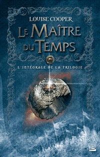 Le maître du temps - L'intégrale