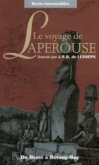 Le voyage de Lapérouse: De Brest à Botany-Bay