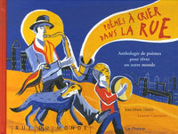 POEMES A CRIER DANS LA RUE - POUR REVER UN AUTRE MONDE