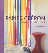 Papier crépon: Déco en un clin d'oeil
