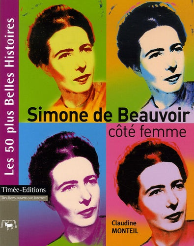 Simone de Beauvoir: Côté femme