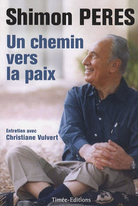 Un chemin vers la paix