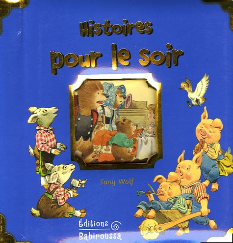 Histoires pour le soir