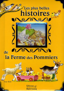 Les plus belles histoires de la Ferme des Pommiers