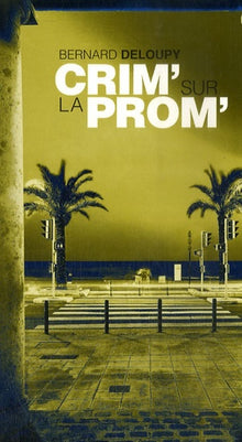 Crim' sur la Prom'