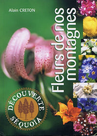 Fleurs de nos montagnes