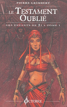 Les Enfants de Ji, tome 1 : Le Testament oublié