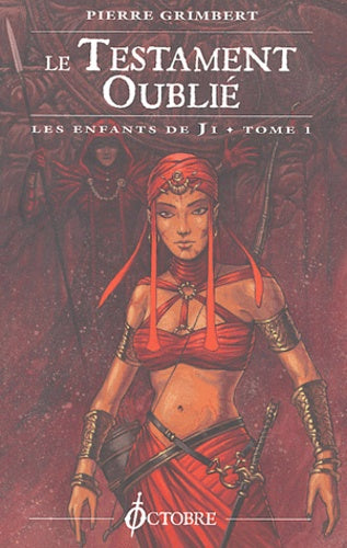 Les Enfants de Ji, tome 1 : Le Testament oublié