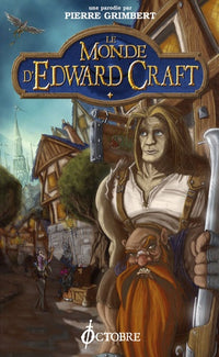 Le monde d'Edward Craft: Niveau 1 : Les Bas de Larguevent