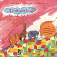 Il était une fois... le Monde d'Arlequin