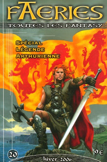 Faeries 20 Special Legende Arthurienne: Hiver 2006