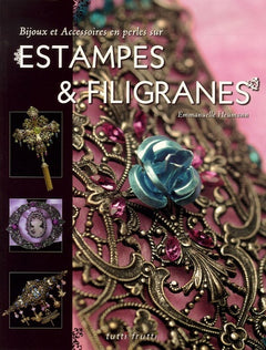 Bijoux et Accessoires en perles sur estampes & filigranes