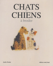 Chats et chiens à broder