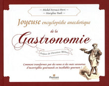 Joyeuse encyclopédie anecdotique de la G