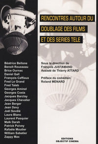 Rencontres autour du doublage des films et des séries télé