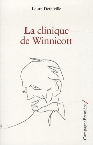 La clinique de Winnicott