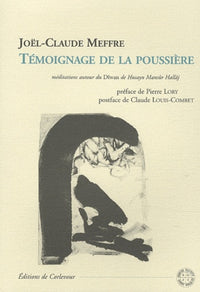 Témoignage de la poussière