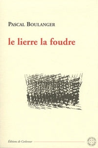 Le lierre et la foudre
