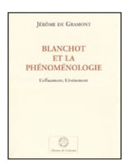 Blanchot et la phénoménologie