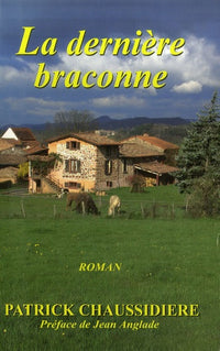 La dernière braconne