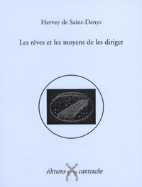 Les rêves et les moyens de les diriger