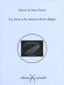 Les rêves et les moyens de les diriger