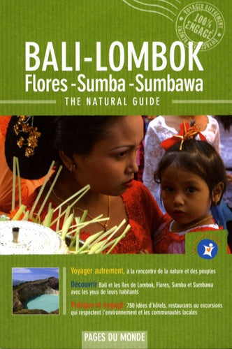 Bali-Lombok : Flores, Sumba, Sumbawa