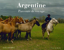 Argentine: Parcours de voyage