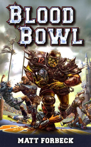 Blood Bowl: Un roman sportif