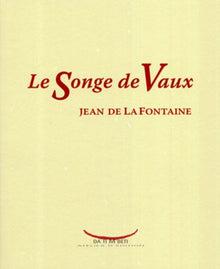 Le Songe de Vaux