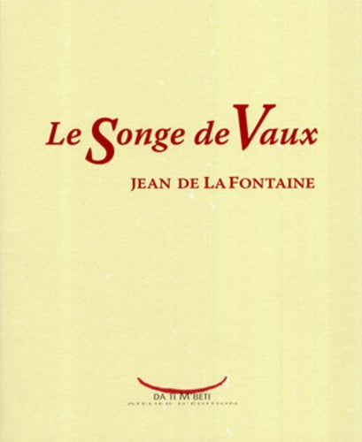 Le Songe de Vaux