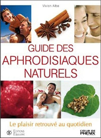 Guide des aphrodisiaques naturels