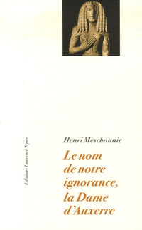 Le nom de notre ignorance, La dame d'Auxerre