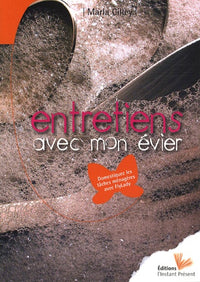 Entretiens avec mon évier