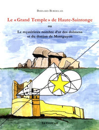 Le "grand temple" de Haute-Saintonge