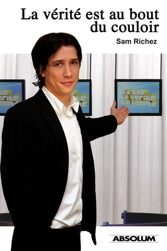 La vérité est au bout du couloir