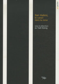 Ilan Halimi, le canari dans la mine