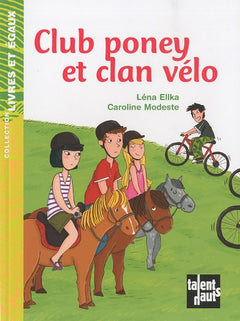 Club poney et clan vélo