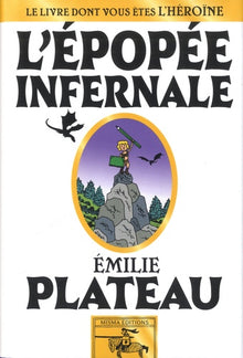 L'épopée infernale
