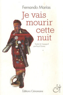 Je vais mourir cette nuit