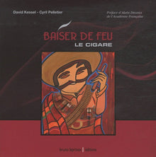 Baiser de feu : le cigare