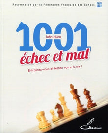 1001 échec et mat