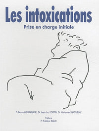 Les intoxications: Prise en charge initiale