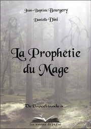 La prophétie du mage