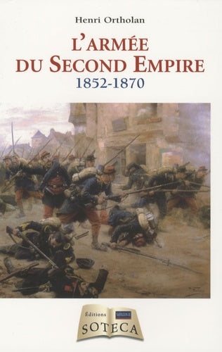 L'armée du Second Empire