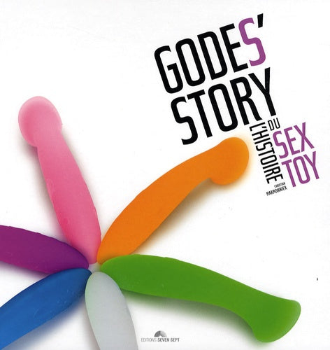 Godes'story : L'histoire du sex toy + 1 DVD