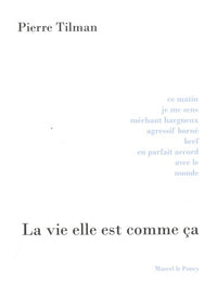 La vie elle est comme ça