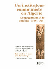 Un Instituteur Communiste en Algerie