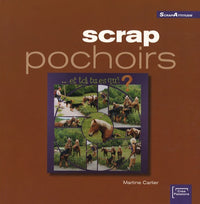 Scrap pochoirs