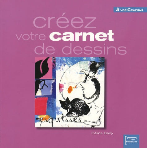 Créez votre carnet de dessins